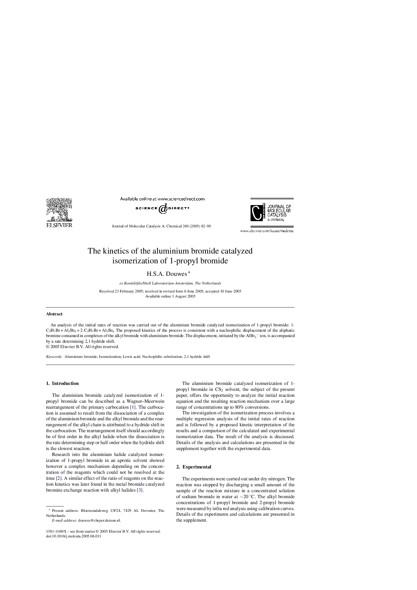 The kinetics of the aluminium bromide catalyzed isomerization of 1-propyl bromide