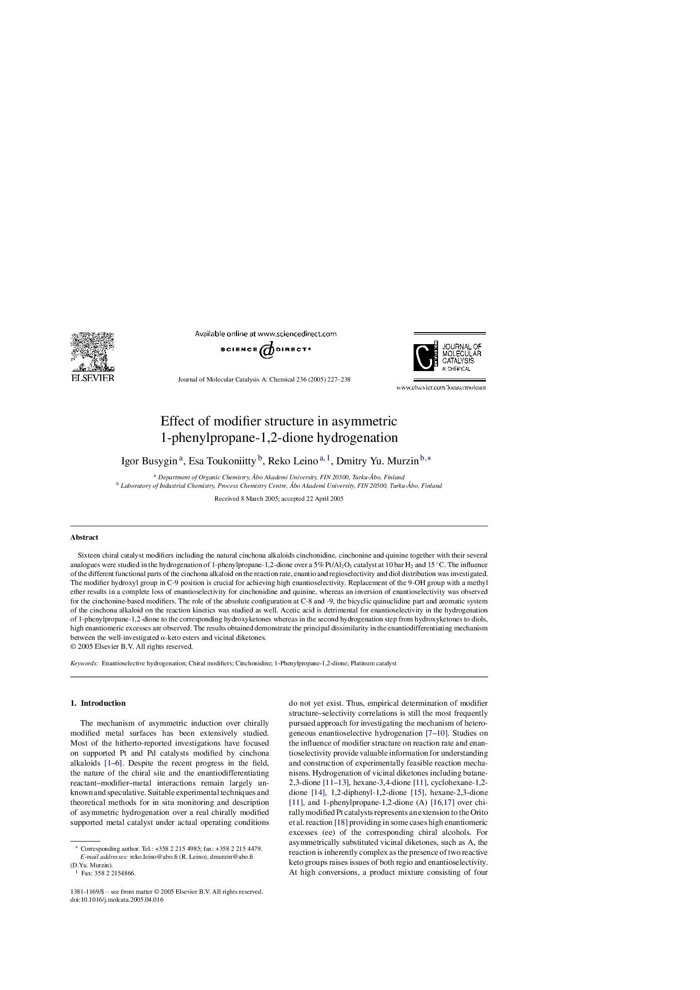 Effect of modifier structure in asymmetric 1-phenylpropane-1,2-dione hydrogenation