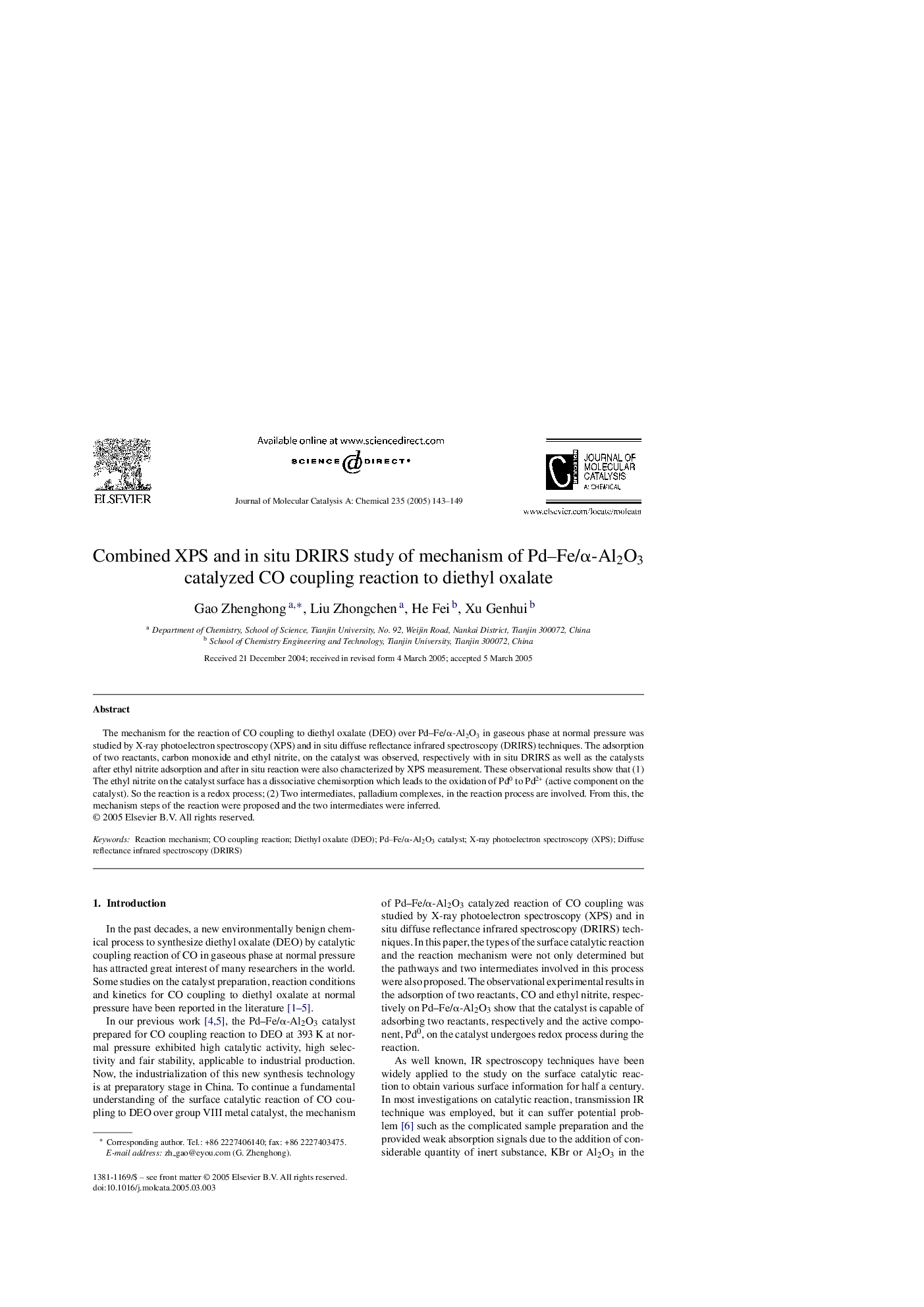 Combined XPS and in situ DRIRS study of mechanism of Pd-Fe/Î±-Al2O3 catalyzed CO coupling reaction to diethyl oxalate