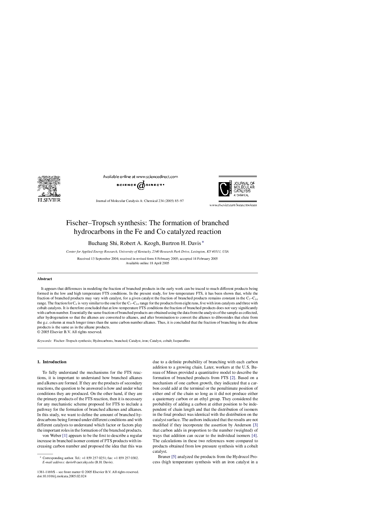 Fischer-Tropsch synthesis: The formation of branched hydrocarbons in the Fe and Co catalyzed reaction