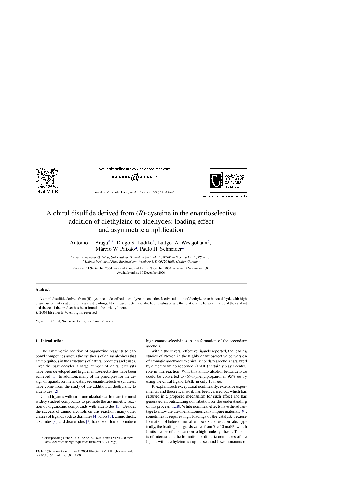 A chiral disulfide derived from (R)-cysteine in the enantioselective addition of diethylzinc to aldehydes: loading effect and asymmetric amplification