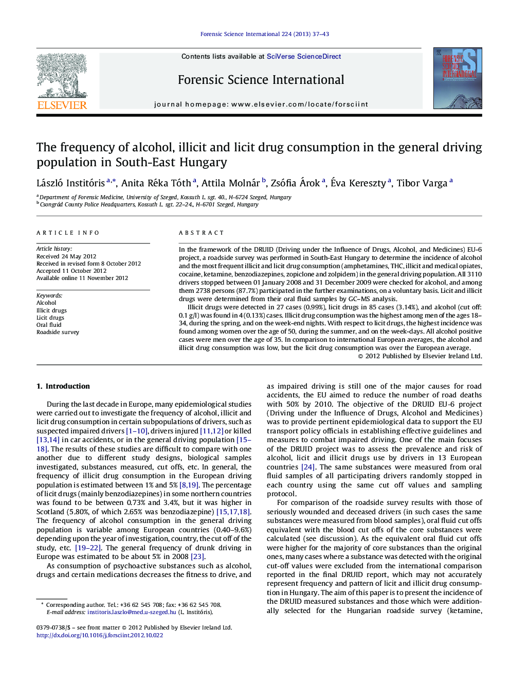 The frequency of alcohol, illicit and licit drug consumption in the general driving population in South-East Hungary