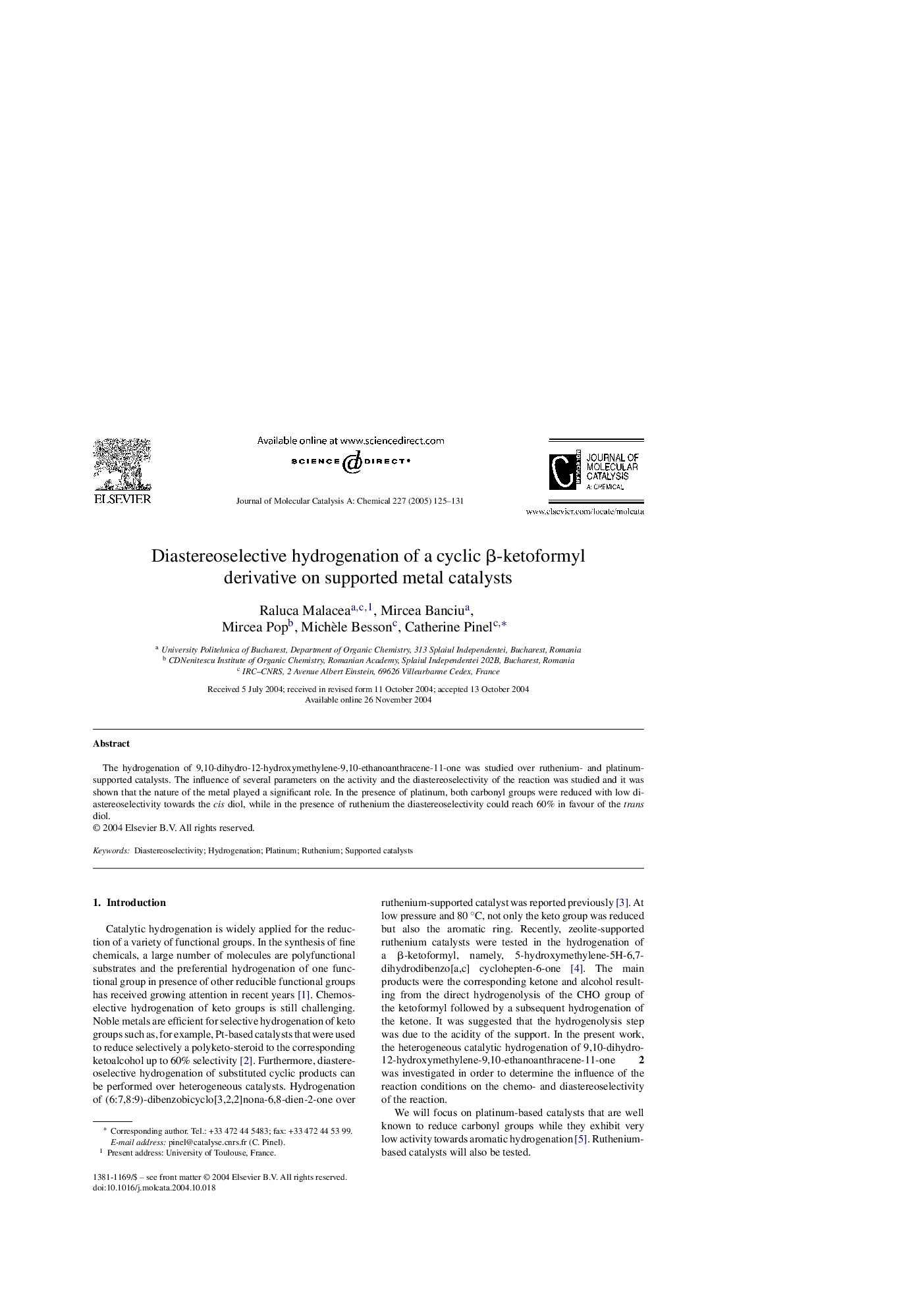 Diastereoselective hydrogenation of a cyclic Î²-ketoformyl derivative on supported metal catalysts