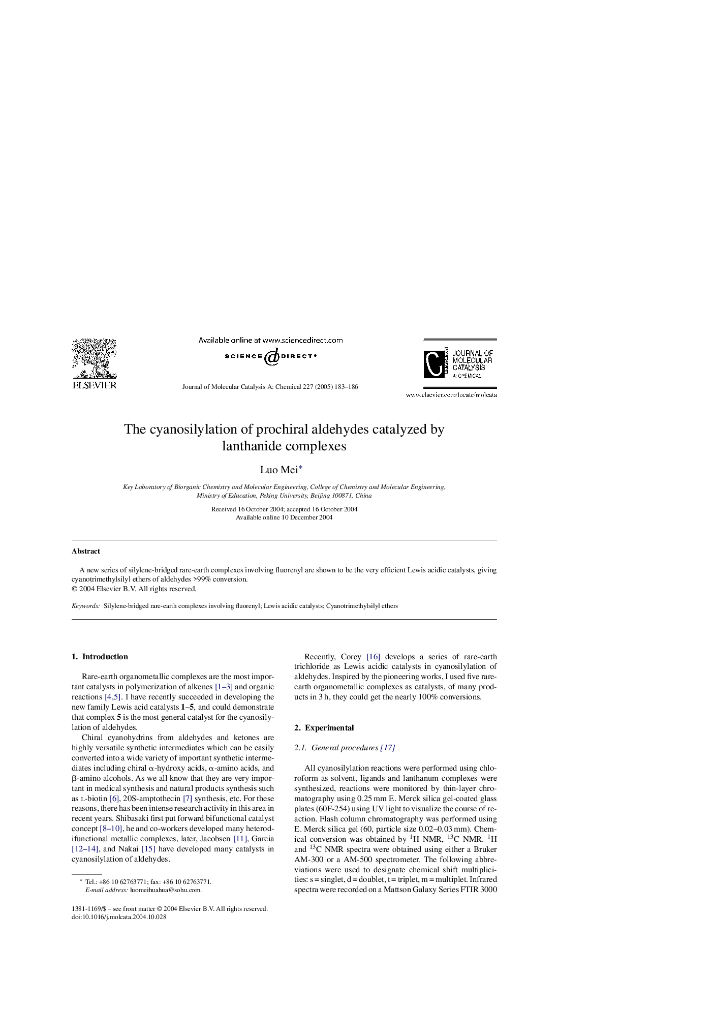 The cyanosilylation of prochiral aldehydes catalyzed by lanthanide complexes