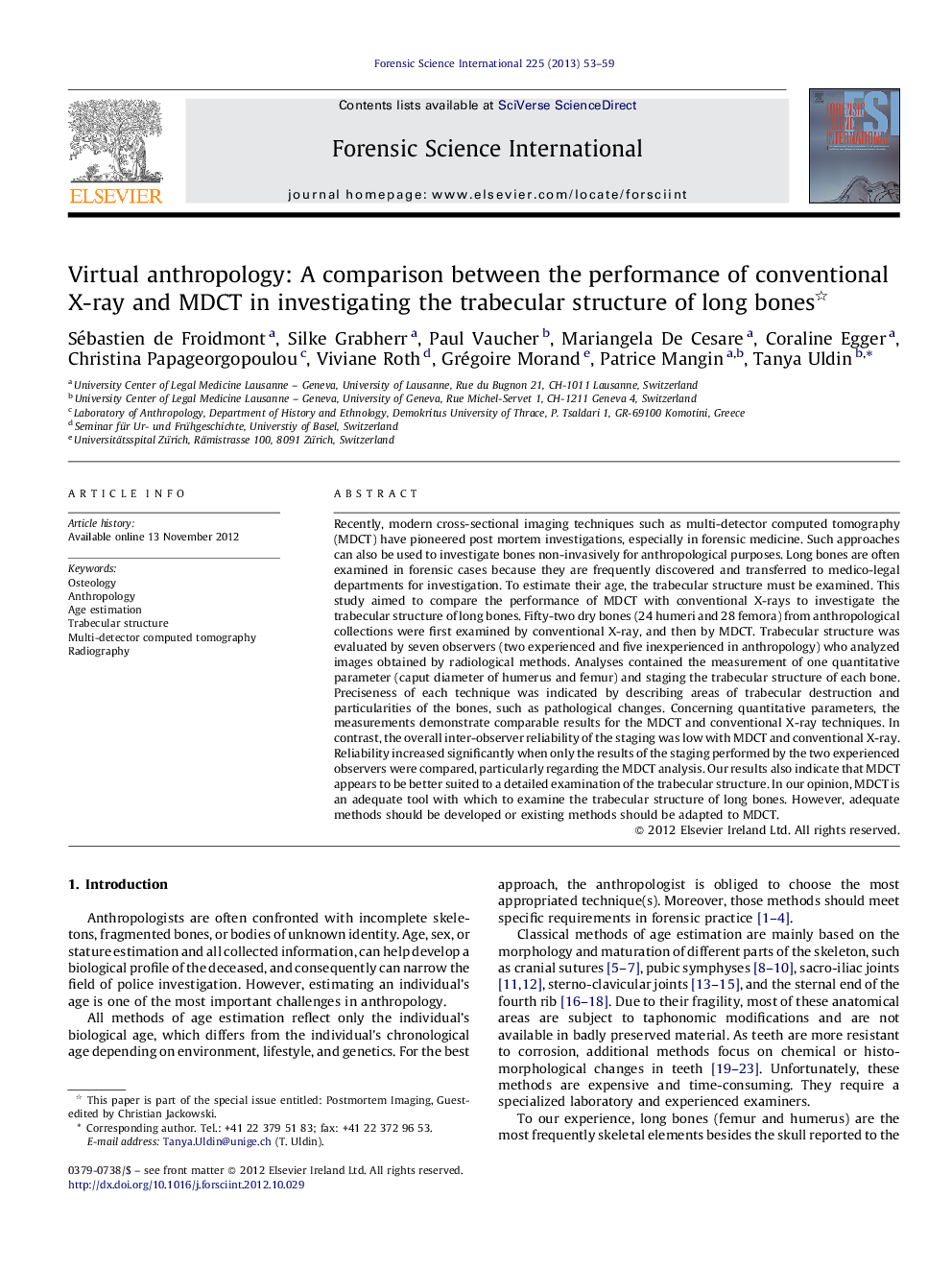 عکس صفحه اول مقاله: Virtual anthropology: A comparison between the performance of conventional X-ray and MDCT in investigating the trabecular structure of long bones Virtual anthropology: A comparison between the performance of conventional X-ray and MDCT in investigating the trabecular structure of long bones