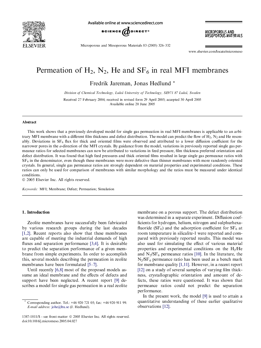 Permeation of H2, N2, He and SF6 in real MFI membranes