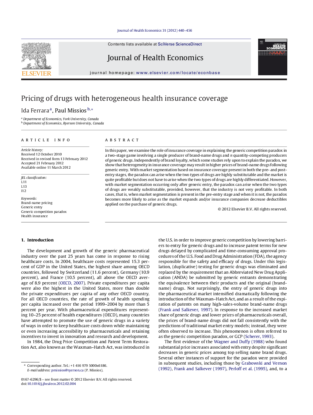 Pricing of drugs with heterogeneous health insurance coverage