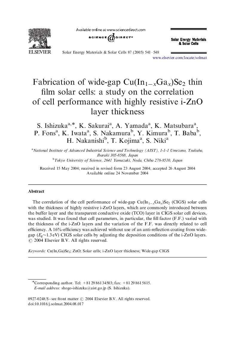 Fabrication of wide-gap Cu(In1âxGax)Se2 thin film solar cells: a study on the correlation of cell performance with highly resistive i-ZnO layer thickness