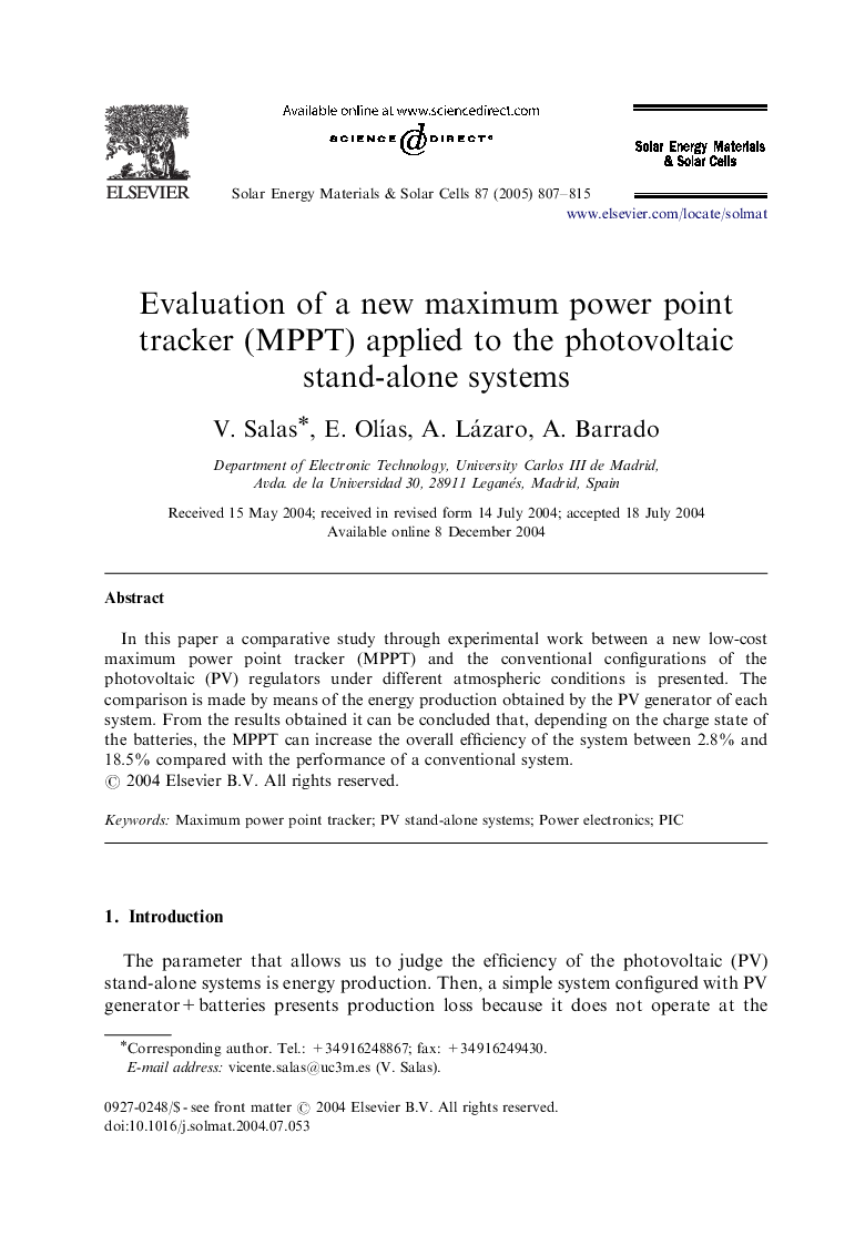 Evaluation of a new maximum power point tracker (MPPT) applied to the photovoltaic stand-alone systems