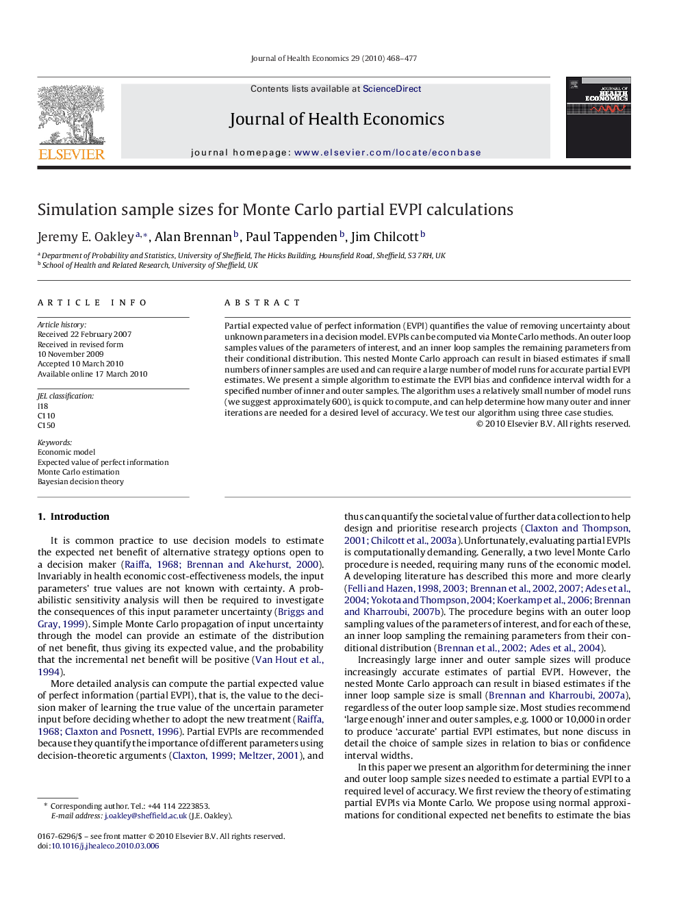 Simulation sample sizes for Monte Carlo partial EVPI calculations