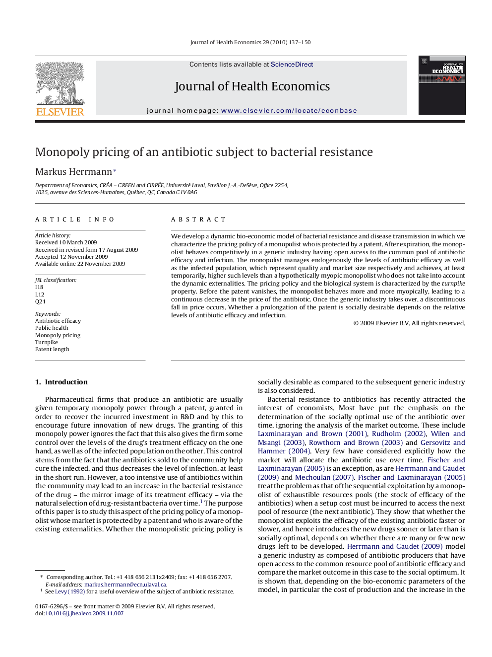 Monopoly pricing of an antibiotic subject to bacterial resistance