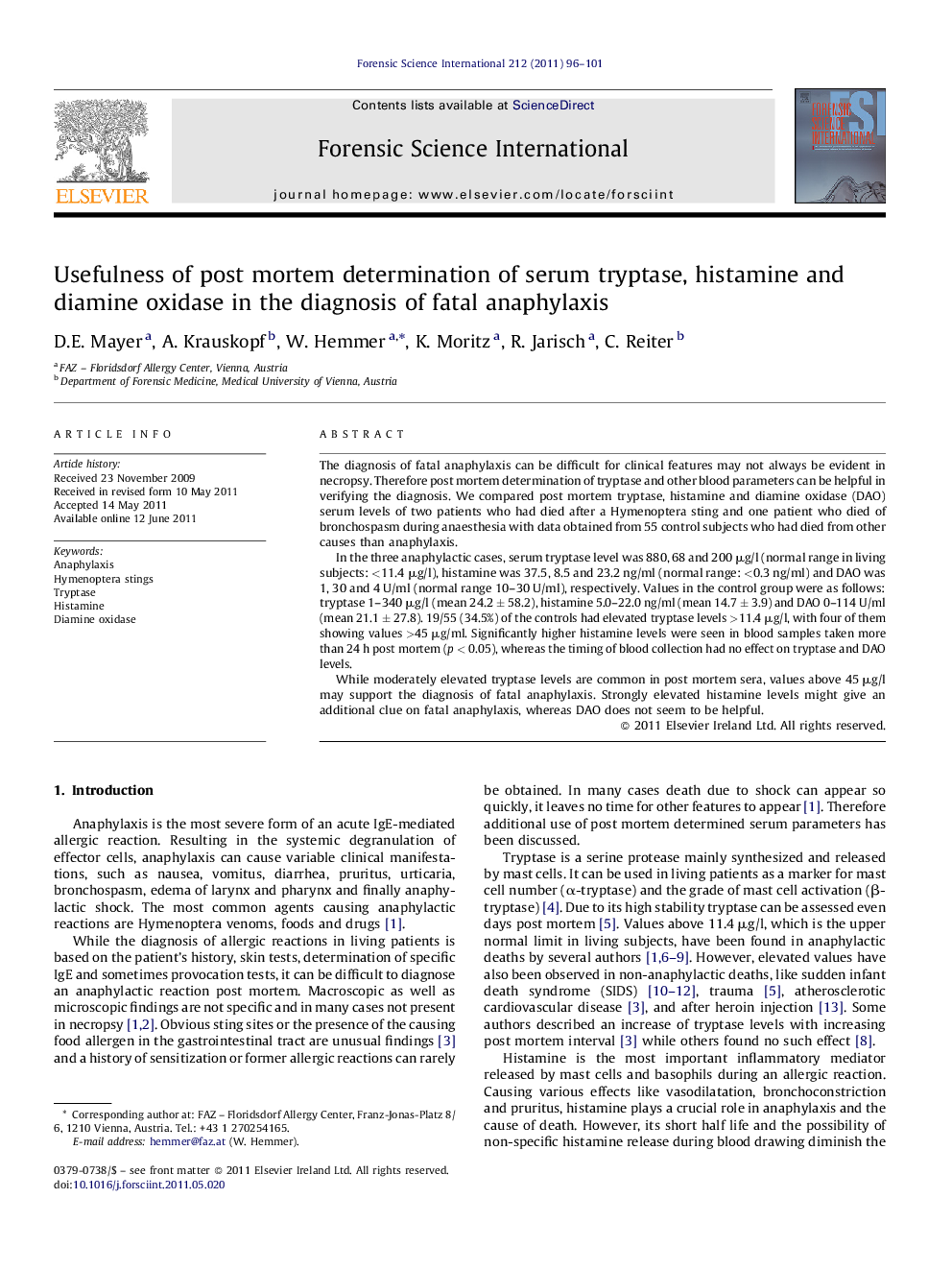 Usefulness of post mortem determination of serum tryptase, histamine and diamine oxidase in the diagnosis of fatal anaphylaxis