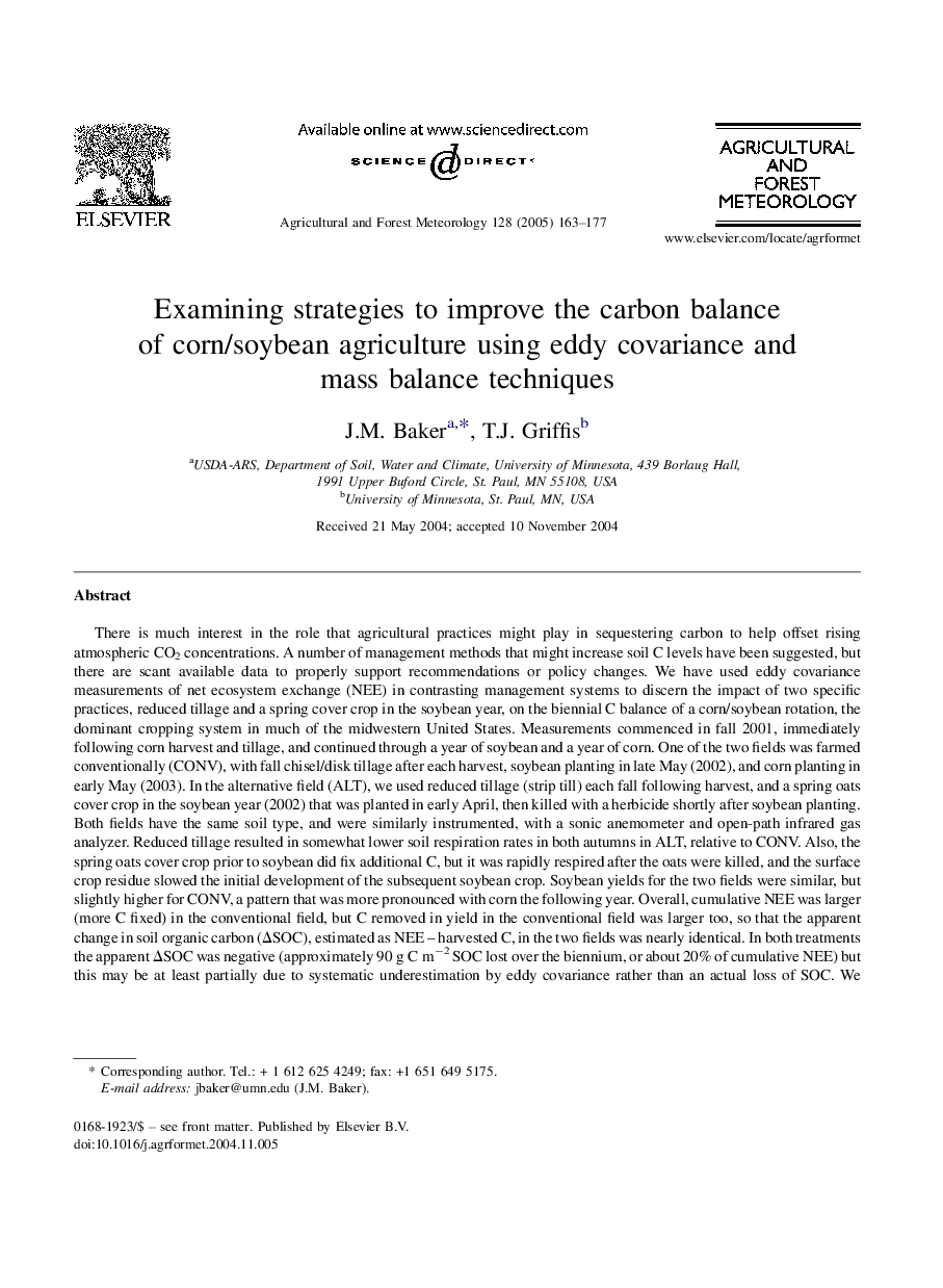 Examining strategies to improve the carbon balance of corn/soybean agriculture using eddy covariance and mass balance techniques