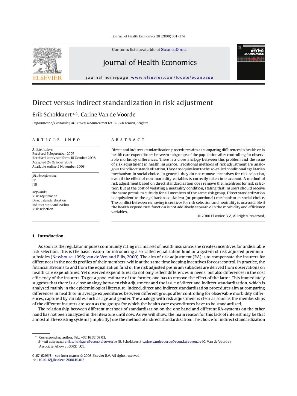 Direct versus indirect standardization in risk adjustment