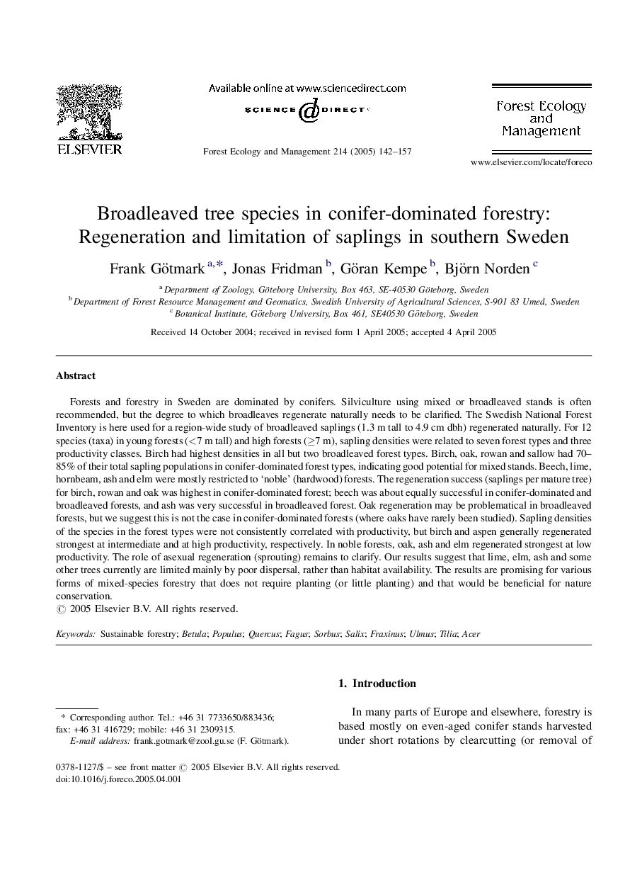 Broadleaved tree species in conifer-dominated forestry: Regeneration and limitation of saplings in southern Sweden