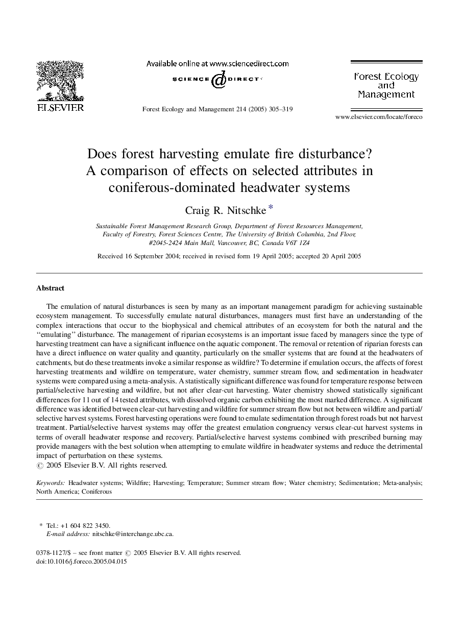 Does forest harvesting emulate fire disturbance? A comparison of effects on selected attributes in coniferous-dominated headwater systems