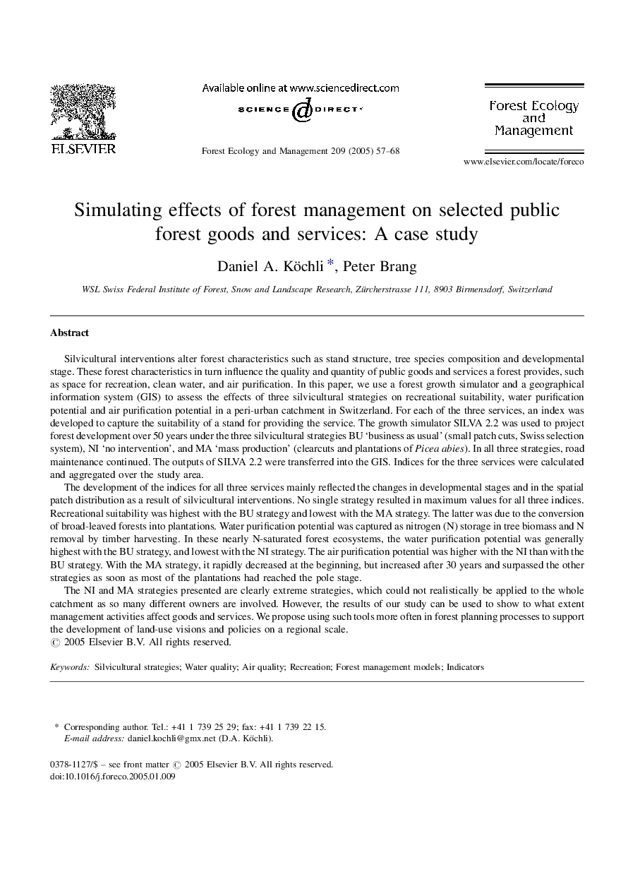 Simulating effects of forest management on selected public forest goods and services: A case study