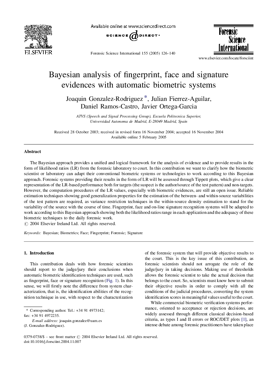 Bayesian analysis of fingerprint, face and signature evidences with automatic biometric systems