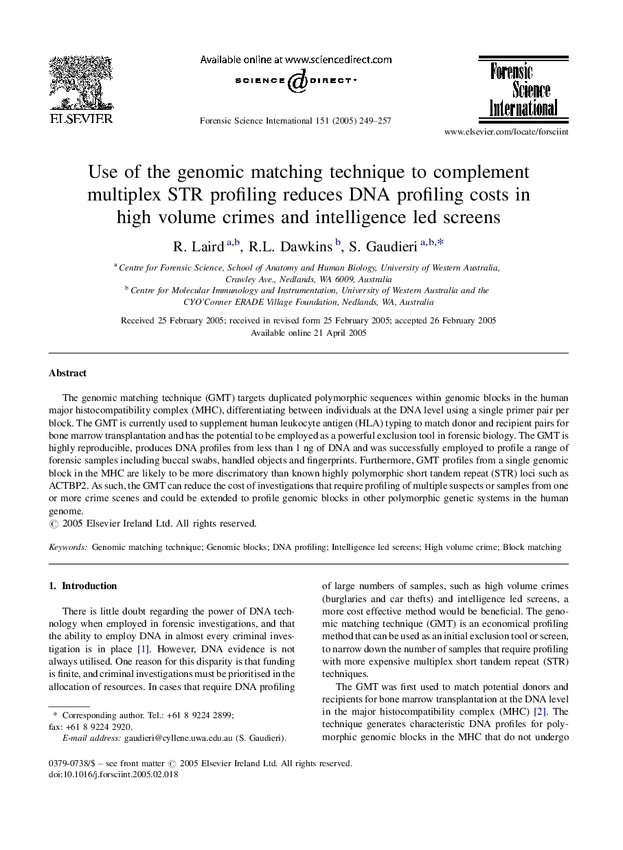 Use of the genomic matching technique to complement multiplex STR profiling reduces DNA profiling costs in high volume crimes and intelligence led screens