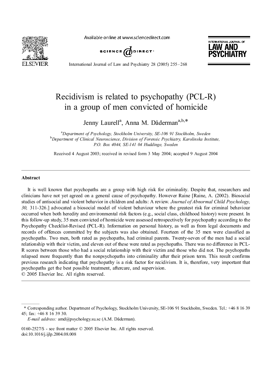 Recidivism is related to psychopathy (PCL-R) in a group of men convicted of homicide