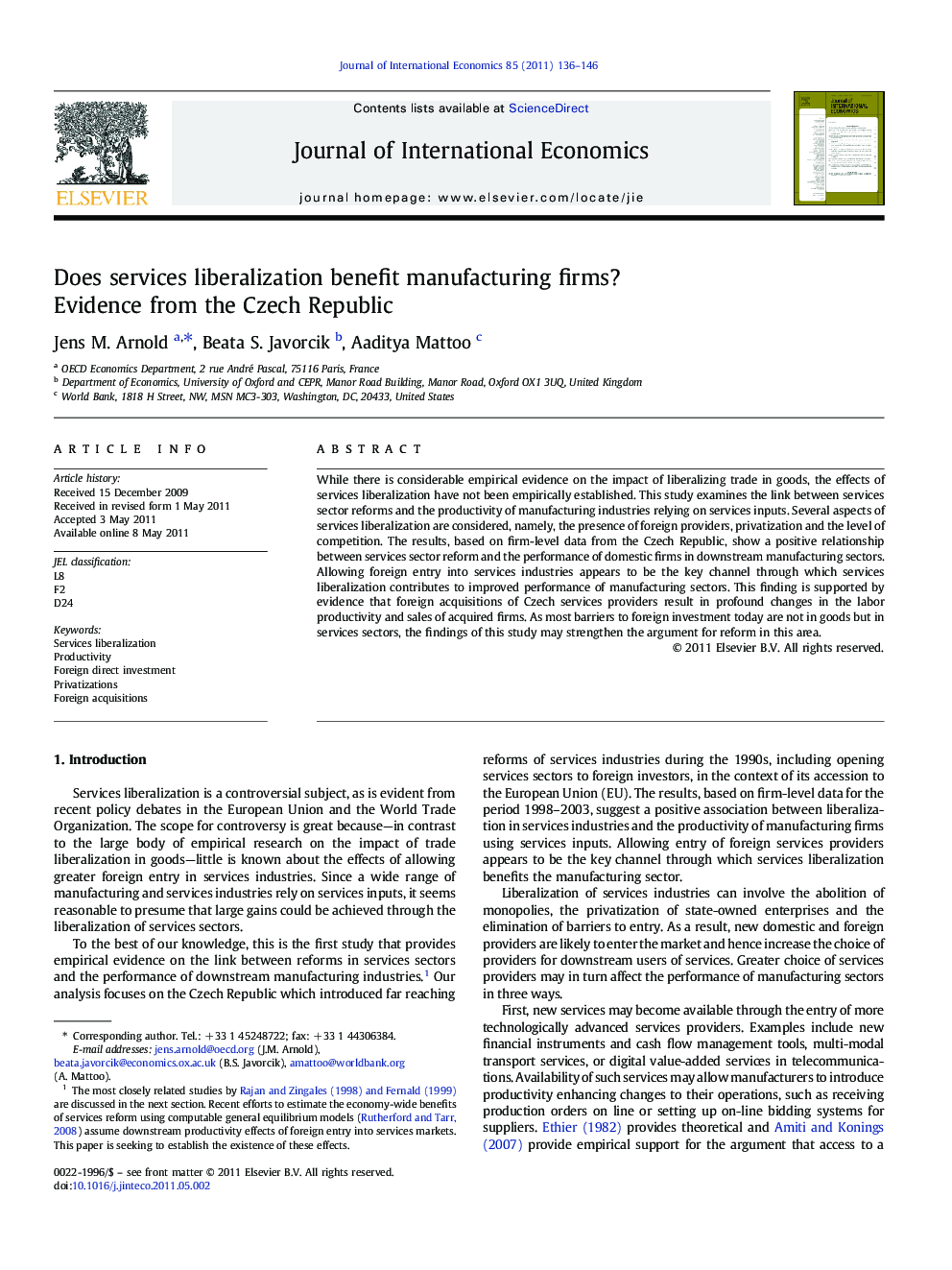 Does services liberalization benefit manufacturing firms?