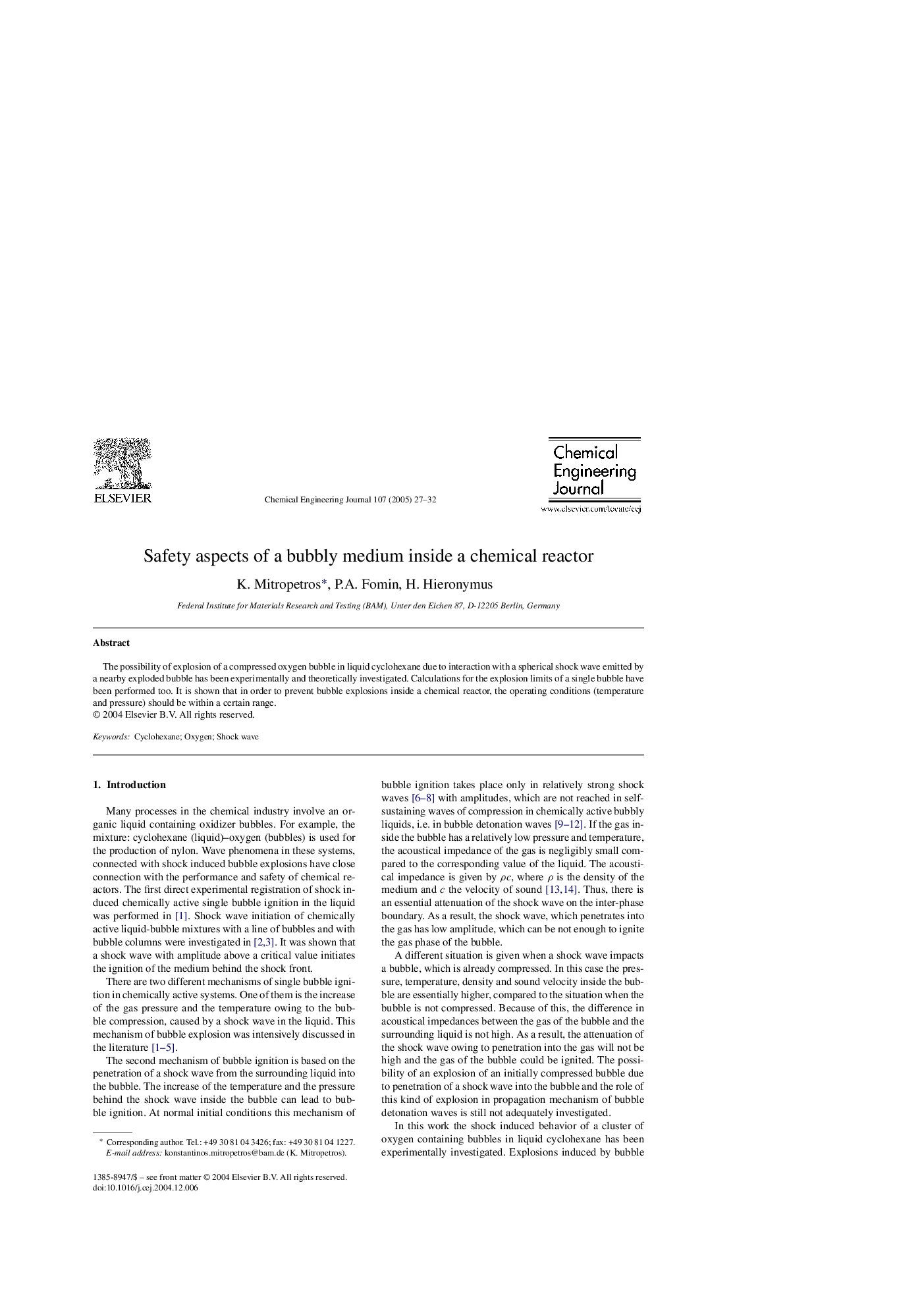 Safety aspects of a bubbly medium inside a chemical reactor