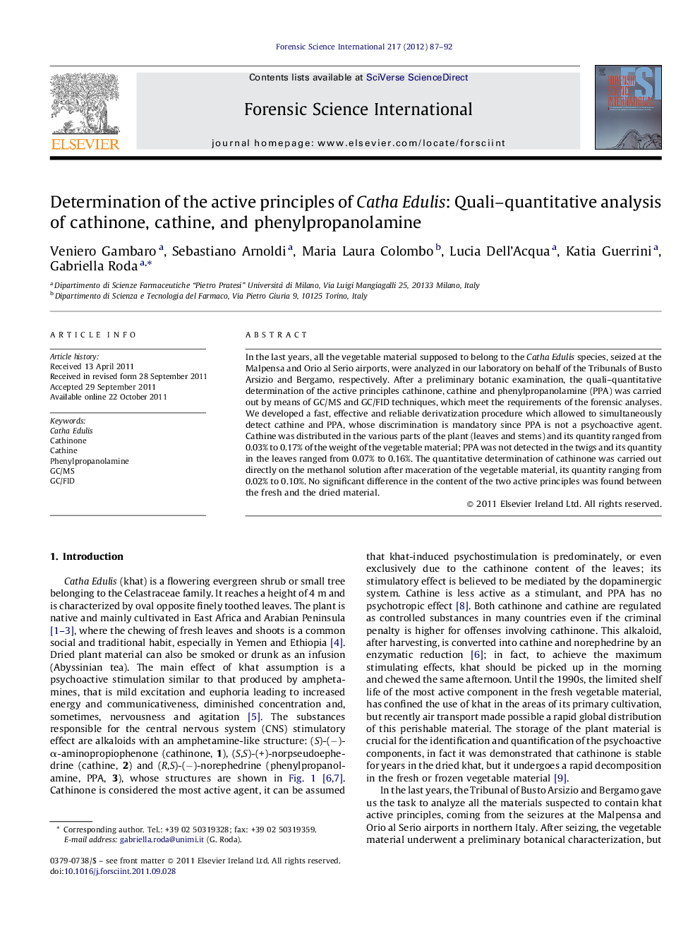 Determination of the active principles of Catha Edulis: Quali–quantitative analysis of cathinone, cathine, and phenylpropanolamine