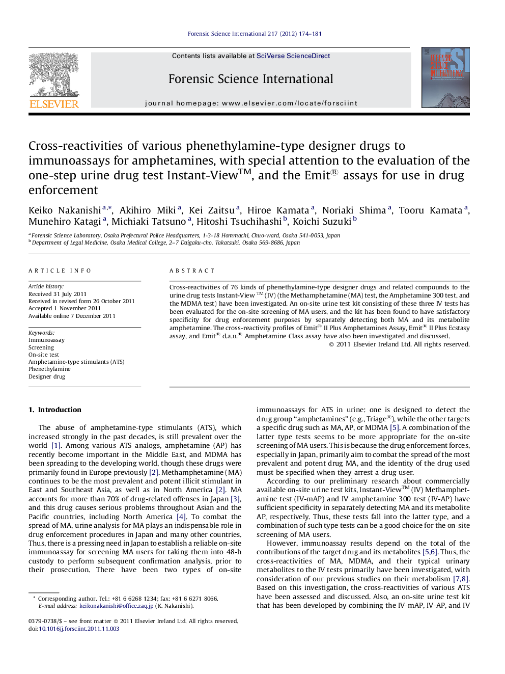 Cross-reactivities of various phenethylamine-type designer drugs to immunoassays for amphetamines, with special attention to the evaluation of the one-step urine drug test Instant-View™, and the Emit® assays for use in drug enforcement