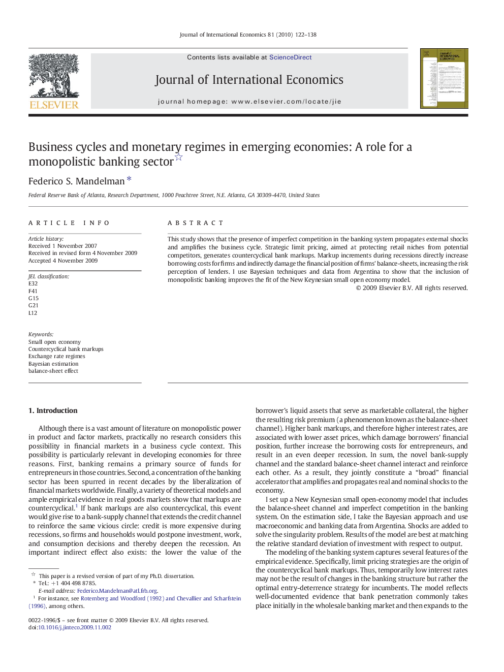 Business cycles and monetary regimes in emerging economies: A role for a monopolistic banking sector