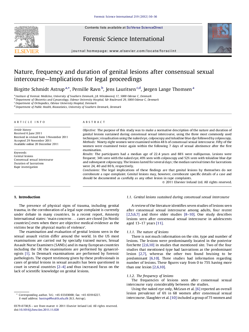 Nature, frequency and duration of genital lesions after consensual sexual intercourse—Implications for legal proceedings