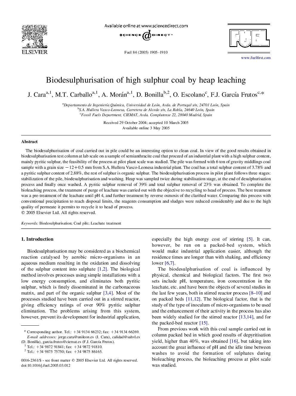 Biodesulphurisation of high sulphur coal by heap leaching