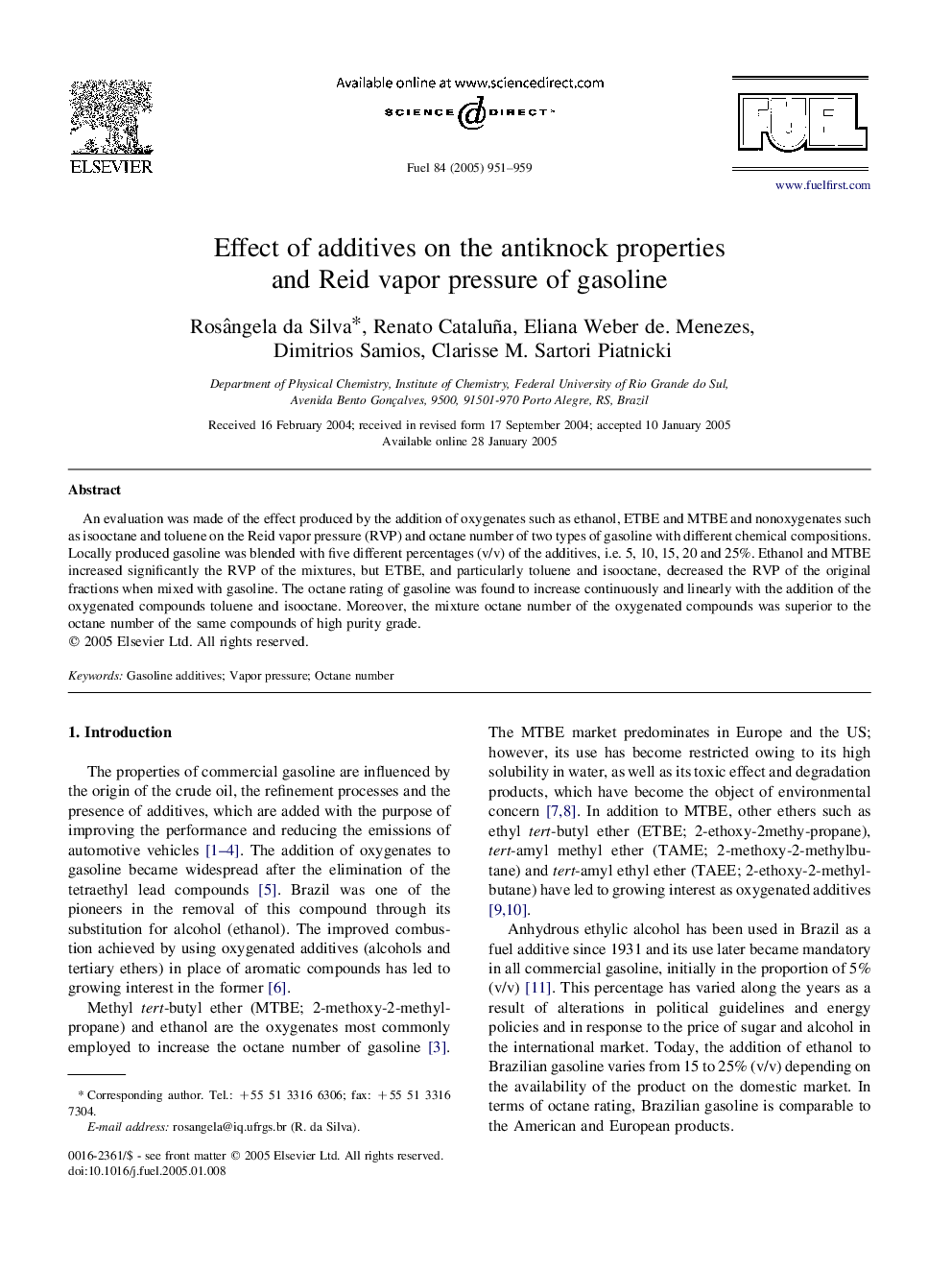 Effect of additives on the antiknock properties and Reid vapor pressure of gasoline