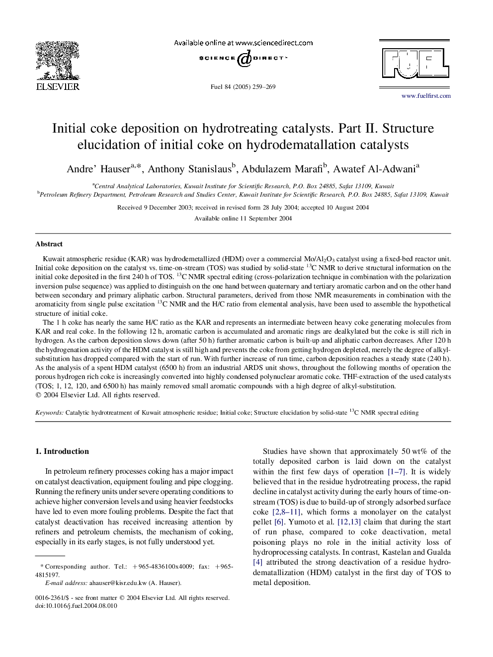 Initial coke deposition on hydrotreating catalysts. Part II. Structure elucidation of initial coke on hydrodematallation catalysts