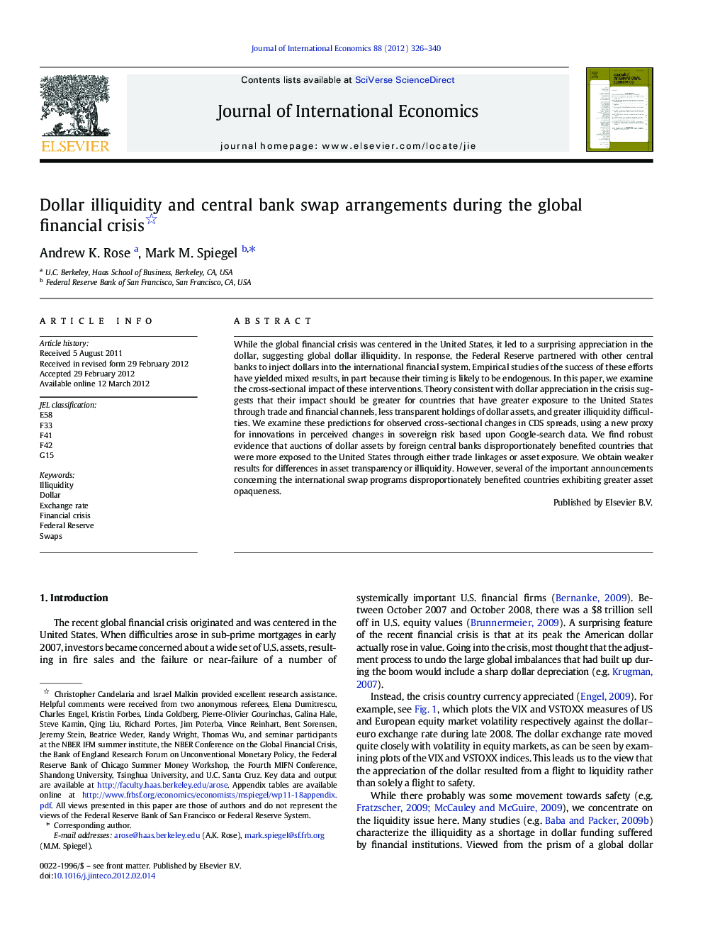 Dollar illiquidity and central bank swap arrangements during the global financial crisis