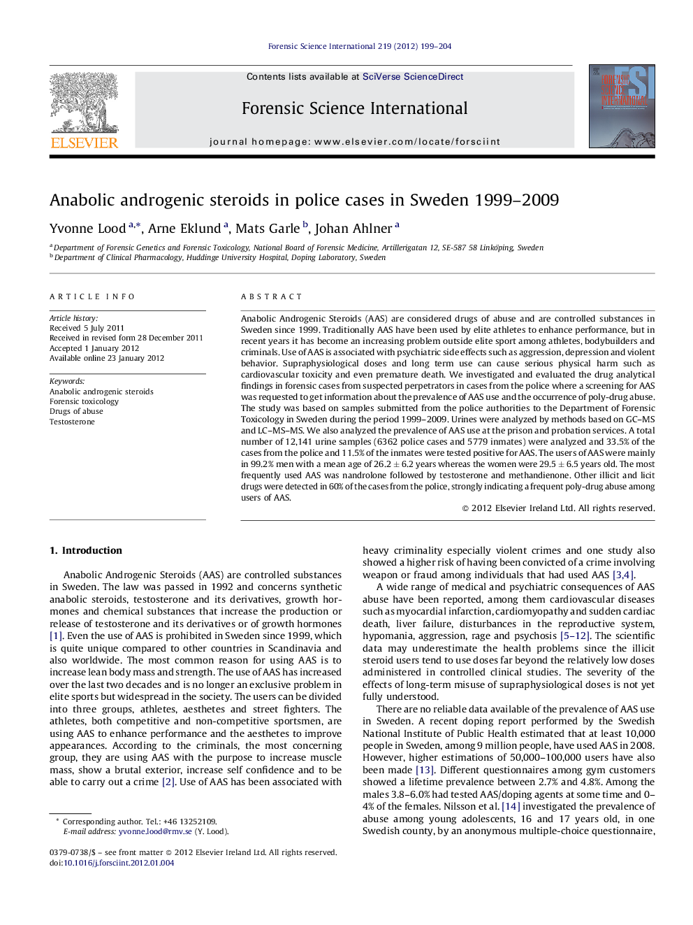 Anabolic androgenic steroids in police cases in Sweden 1999–2009