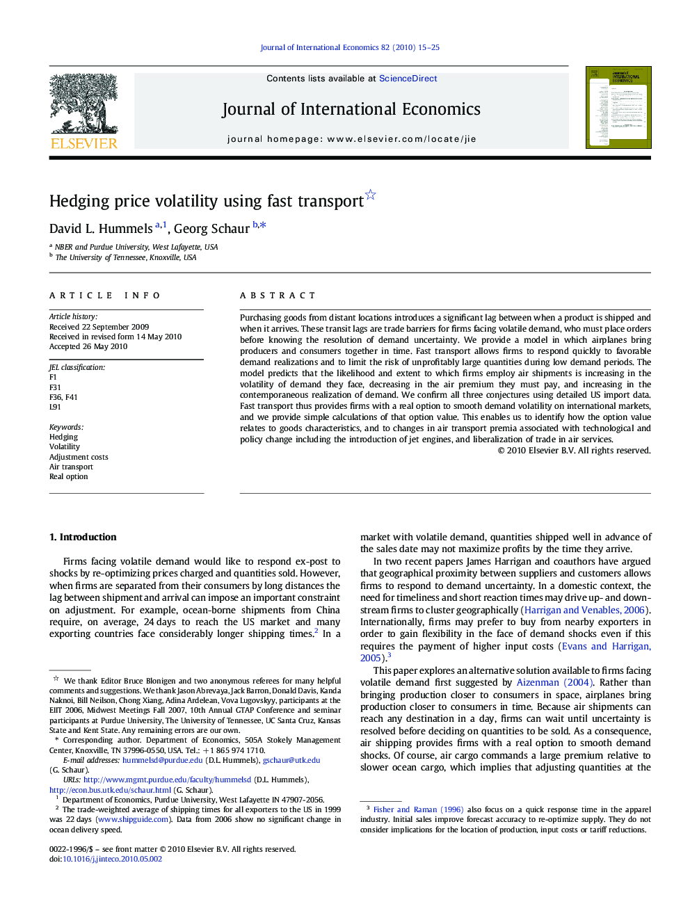 Hedging price volatility using fast transport