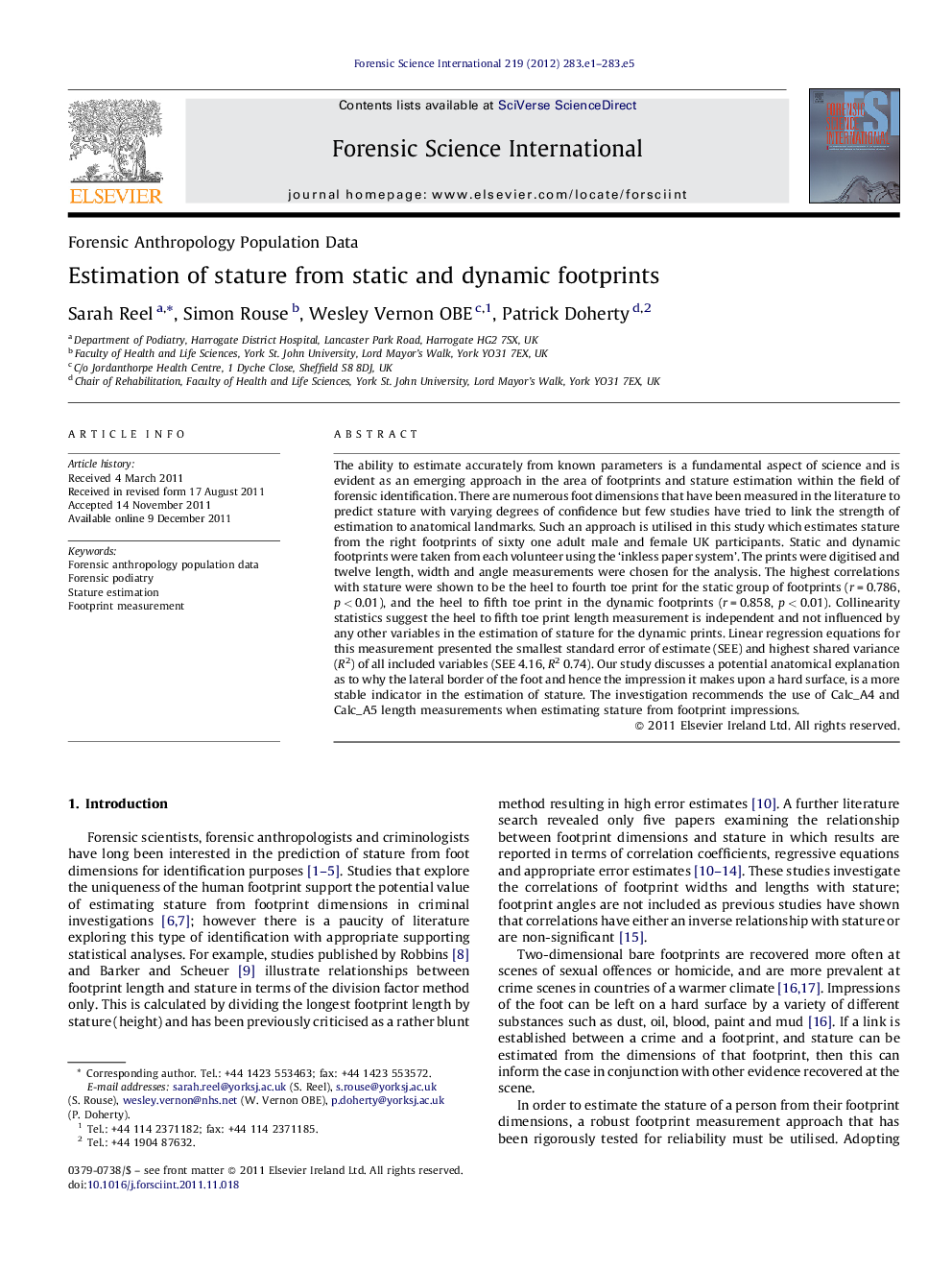 Estimation of stature from static and dynamic footprints