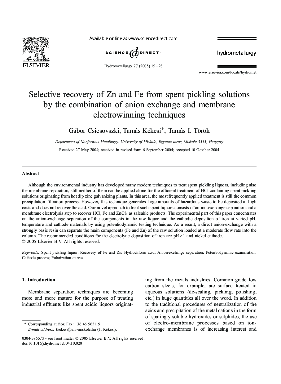 Selective recovery of Zn and Fe from spent pickling solutions by the combination of anion exchange and membrane electrowinning techniques