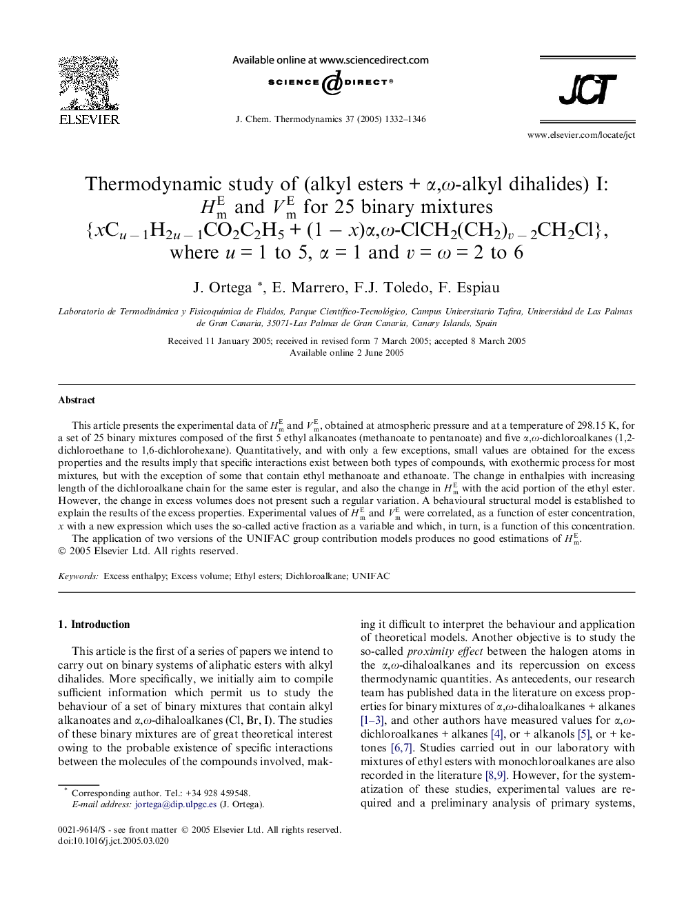 Thermodynamic study of (alkyl estersÂ +Â Î±,Ï-alkyl dihalides) I: HmE and VmE for 25 binary mixtures {xCuÂ âÂ 1H2uÂ âÂ 1CO2C2H5Â +Â (1Â âÂ x)Î±,Ï-ClCH2(CH2)vÂ âÂ 2CH2Cl}, where uÂ =Â 1 to 5, Î±Â =Â 1 and vÂ =Â ÏÂ =Â 2 to 6