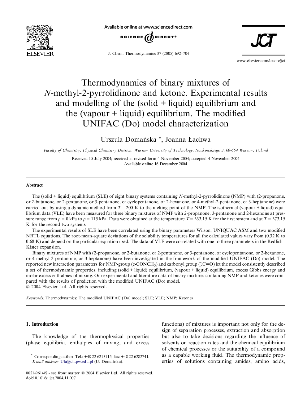 Thermodynamics of binary mixtures of N-methyl-2-pyrrolidinone and ketone. Experimental results and modelling of the (solidÂ +Â liquid) equilibrium and the (vapourÂ +Â liquid) equilibrium. The modified UNIFAC (Do) model characterization