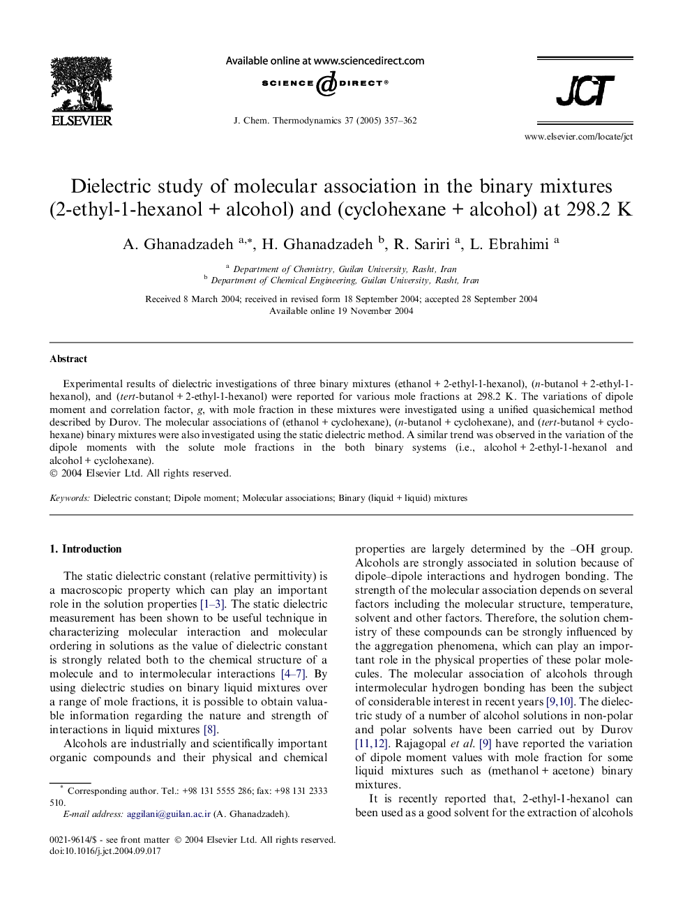 Dielectric study of molecular association in the binary mixtures (2-ethyl-1-hexanolÂ +Â alcohol) and (cyclohexaneÂ +Â alcohol) at 298.2 K