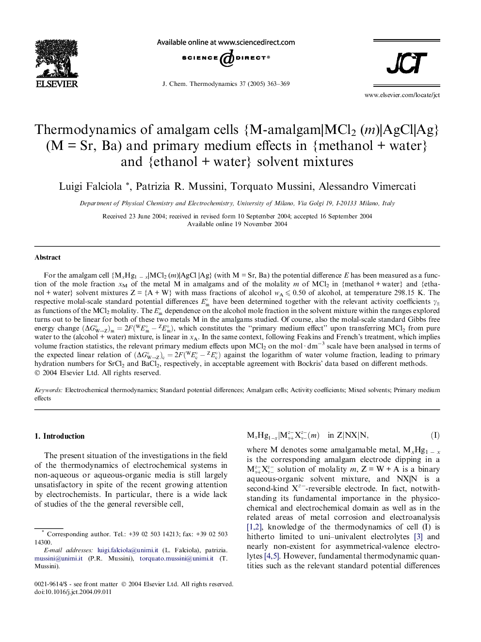 Thermodynamics of amalgam cells {M-amalgam|MCl2 (m)|AgCl|Ag} (MÂ =Â Sr, Ba) and primary medium effects in {methanolÂ +Â water} and {ethanolÂ +Â water} solvent mixtures