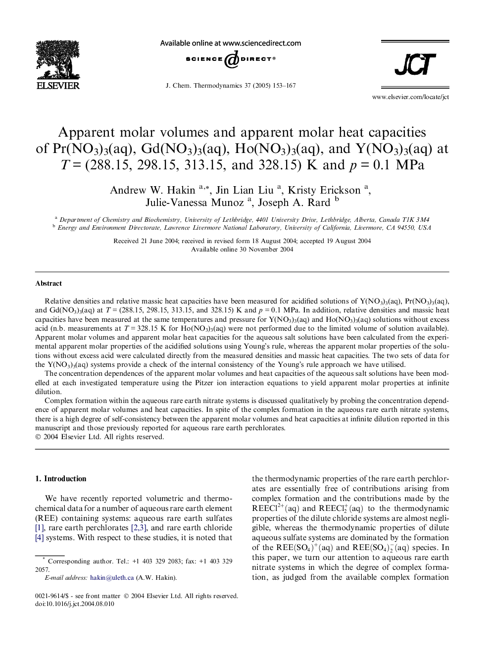 Apparent molar volumes and apparent molar heat capacities of Pr(NO3)3(aq), Gd(NO3)3(aq), Ho(NO3)3(aq), and Y(NO3)3(aq) at TÂ =Â (288.15, 298.15, 313.15, and 328.15) K and pÂ =Â 0.1 MPa