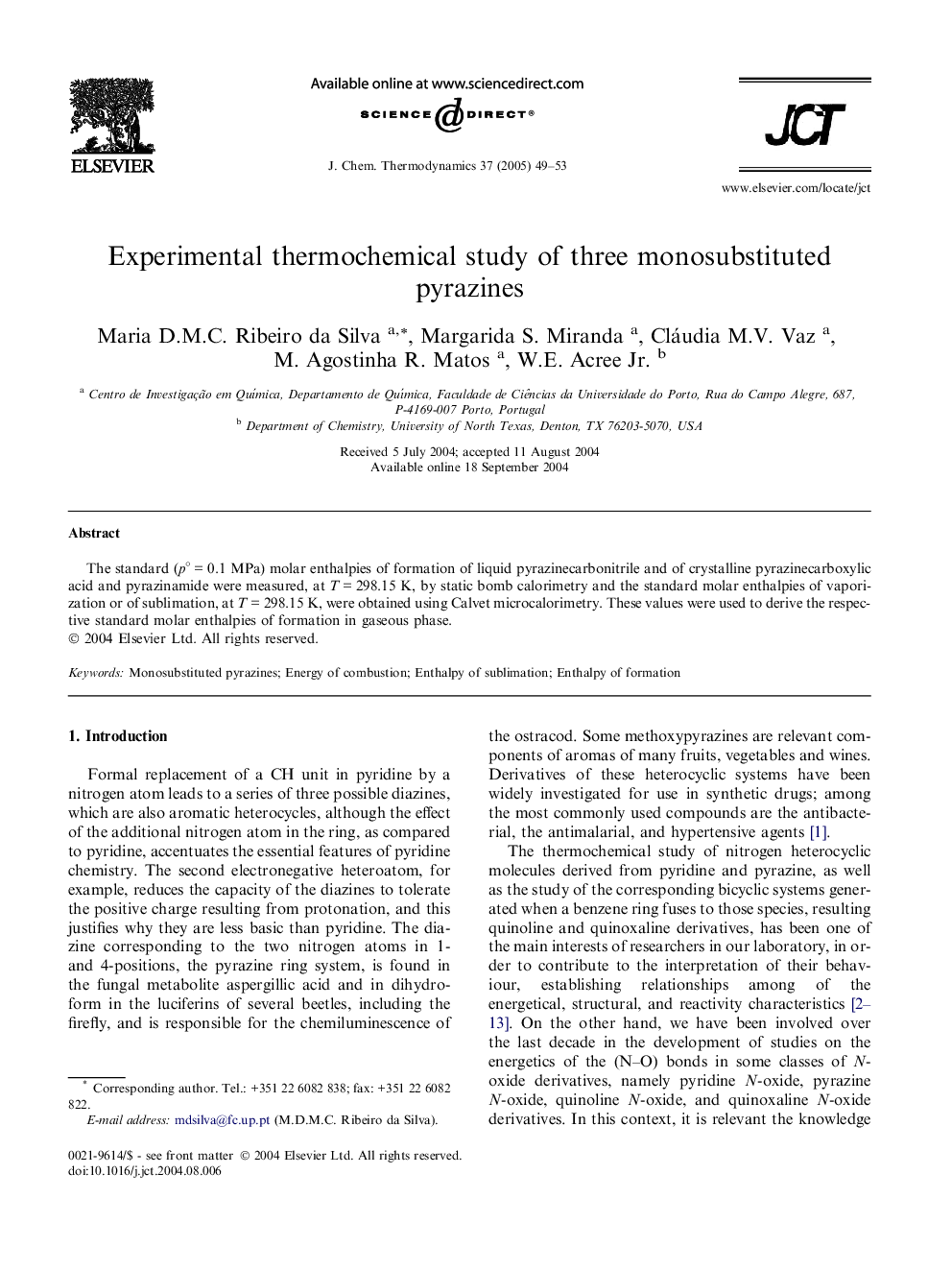 Experimental thermochemical study of three monosubstituted pyrazines