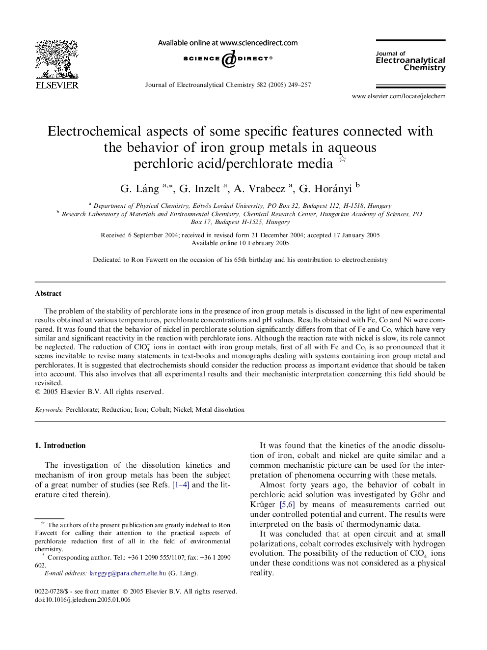 Electrochemical aspects of some specific features connected with the behavior of iron group metals in aqueous perchloric acid/perchlorate media