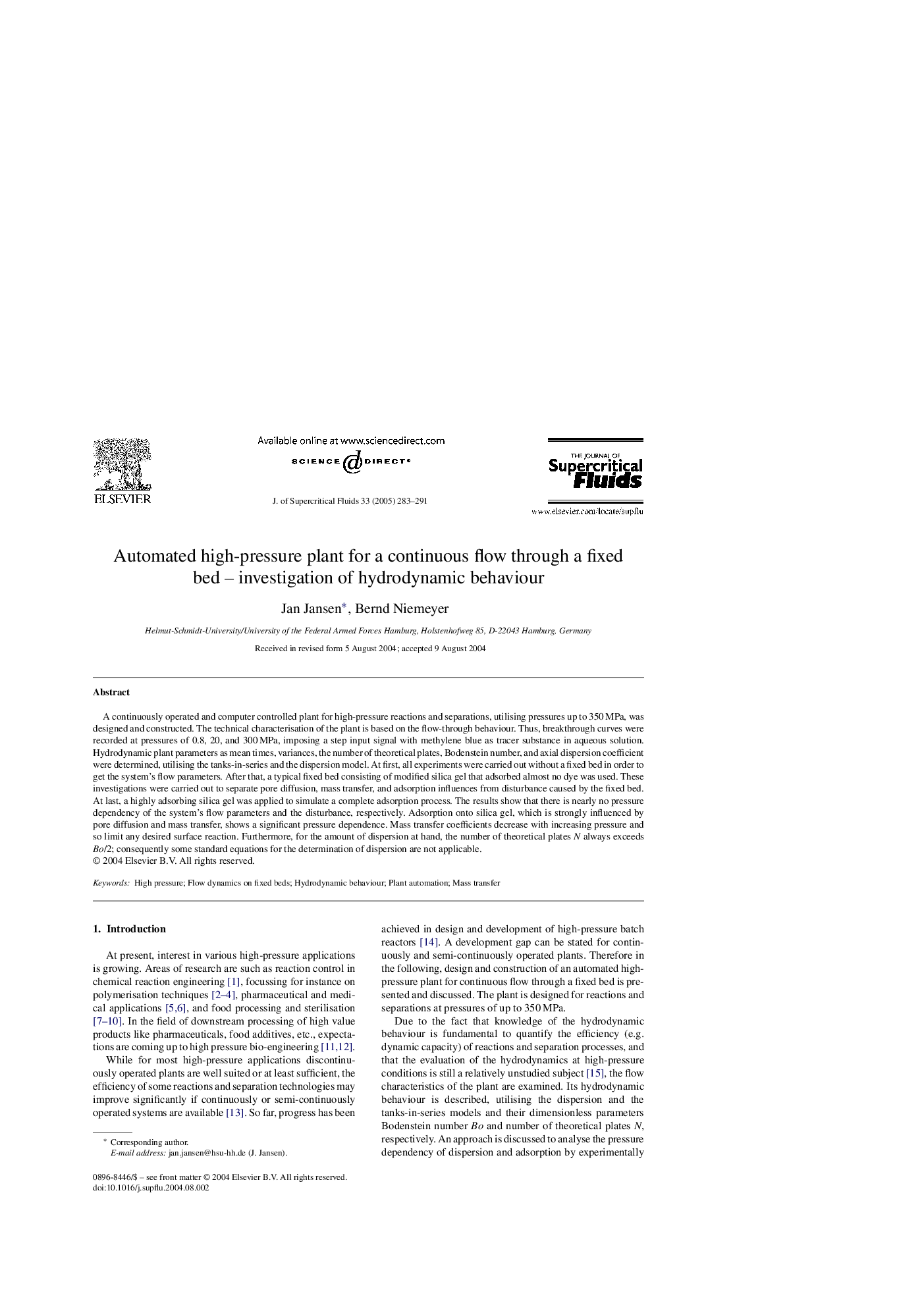 Automated high-pressure plant for a continuous flow through a fixed bed - investigation of hydrodynamic behaviour