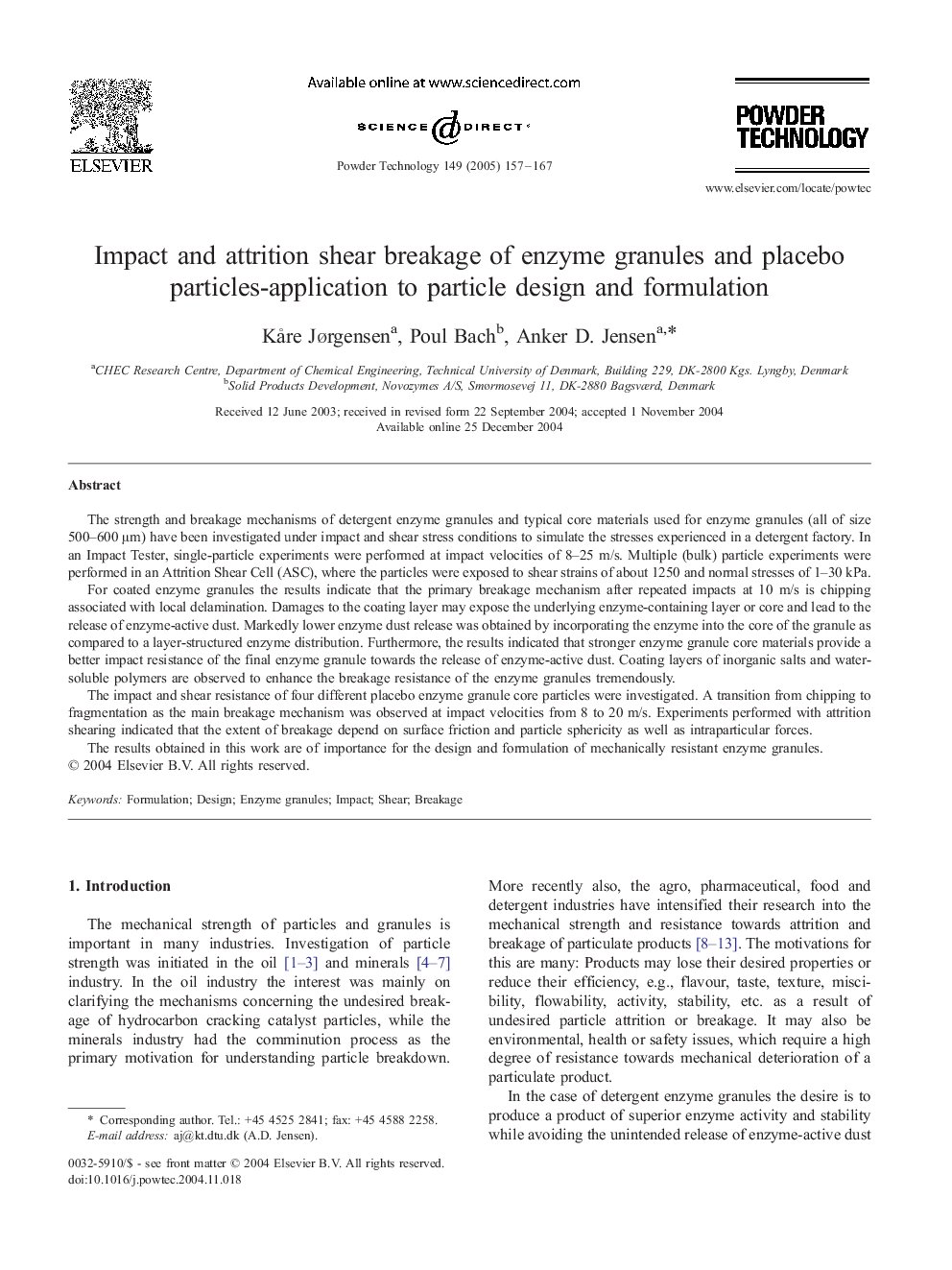 Impact and attrition shear breakage of enzyme granules and placebo particles-application to particle design and formulation