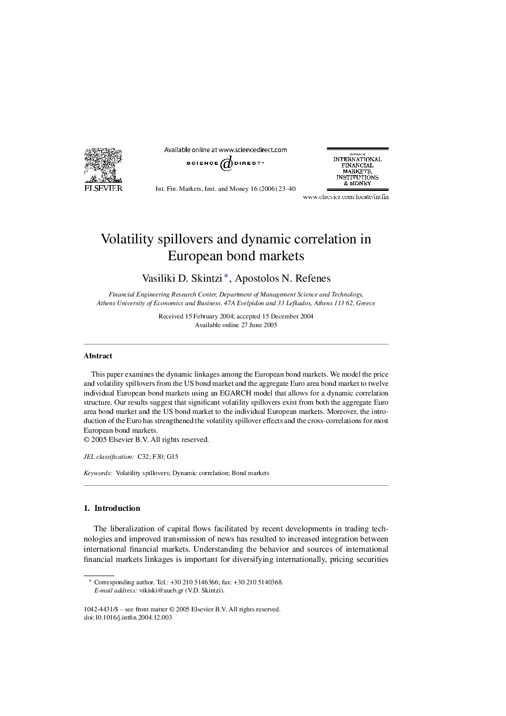 Volatility spillovers and dynamic correlation in European bond markets