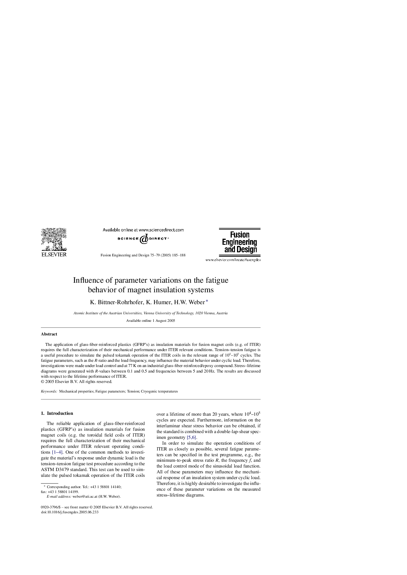 Influence of parameter variations on the fatigue behavior of magnet insulation systems