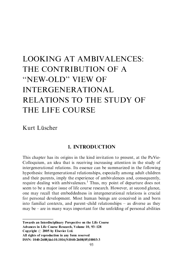 Looking at Ambivalences: The Contribution of a “New-Old” View of Intergenerational Relations to the Study of the Life Course